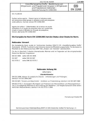 Oberflächenaktive Stoffe – Bestimmung von Ethylenoxid- und Propylenoxidgruppen in Ethylenoxid- und Propylenoxidaddukten; Deutsche Fassung EN 13268:2001