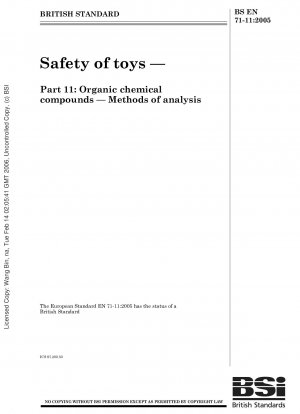 Sicherheit von Spielzeug – Organische chemische Verbindungen – Analysemethoden
