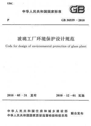 Code für die Gestaltung des Umweltschutzes von Glasanlagen