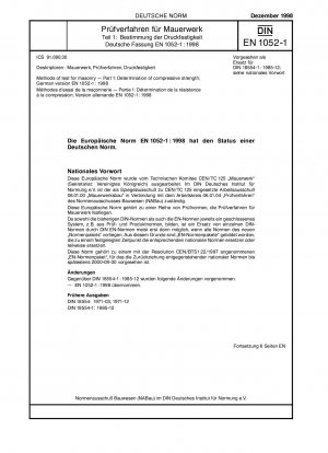 Prüfverfahren für Mauerwerk - Teil 1: Bestimmung der Druckfestigkeit; Deutsche Fassung EN 1052-1:1998