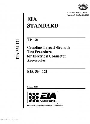 TP-121-Kupplungsgewindefestigkeitstestverfahren für elektrisches Steckverbinderzubehör