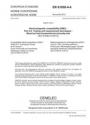 Elektromagnetische Verträglichkeit (EMV) – Teil 4-4: Prüf- und Messtechniken – Prüfung der Störfestigkeit gegen schnelle elektrische Transienten/Burst (enthält Änderung A1: 2001)