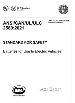 UL-Standard für Sicherheitsbatterien zur Verwendung in Elektrofahrzeugen (Zweite Ausgabe; Nachdruck mit Überarbeitungen bis einschließlich 17. Juni 2016)