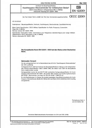 Blanko-Detailspezifikation: CECC-Militärspezifikation für Hochfrequenzsteckverbinder [Typ MIL-C-39012]; Deutsche Fassung EN 122001:1993