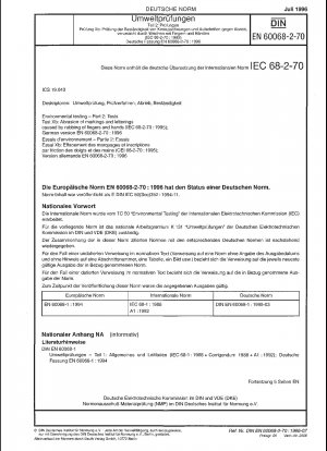 Umweltprüfungen – Teil 2: Prüfungen – Prüfung Xb: Abrieb von Markierungen und Beschriftungen durch Reiben von Fingern und Händen (IEC 60068-2-70:1995); Deutsche Fassung EN 60068-2-70:1996