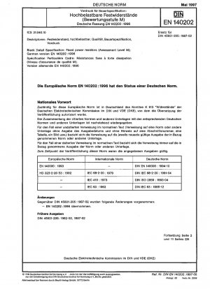 Vordruck für Bauartspezifikation: Feste Leistungswiderstände (Bewertungsstufe M); Deutsche Fassung EN 140201:1996
