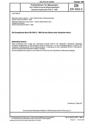 Prüfverfahren für Mauerwerk - Teil 2: Bestimmung der Biegefestigkeit; Deutsche Fassung EN 1052-2:1999
