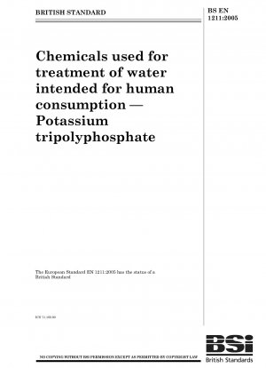 Chemikalien zur Aufbereitung von Wasser für den menschlichen Gebrauch – Kaliumtripolyphosphat