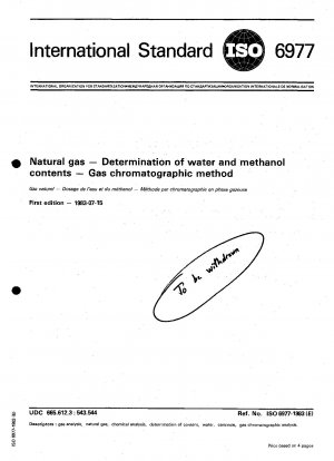 Erdgas; Bestimmung von Wasser- und Methanolgehalten; Gaschromatographische Methode