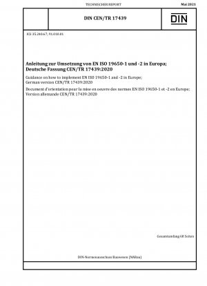 Leitfaden zur Umsetzung von EN ISO 19650-1 und -2 in Europa; Deutsche Fassung CEN/TR 17439:2020