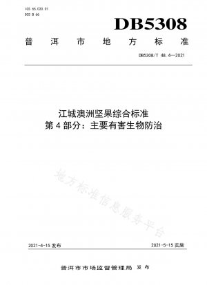 Jiangcheng Comprehensive Standard for Macadamia Teil 4: Bekämpfung wichtiger Schädlinge