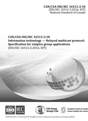 Informationstechnologie – Relayed-Multicast-Protokoll: Spezifikation für Simplex-Gruppenanwendungen