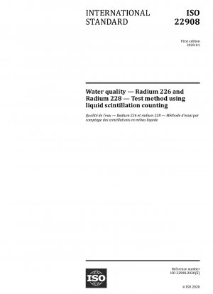 Wasserqualität – Radium 226 und Radium 228 – Prüfmethode mittels Flüssigszintillationszählung