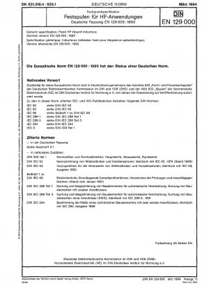 Allgemeine Spezifikation; feste HF-Wickelinduktoren; Deutsche Fassung EN 129000:1993