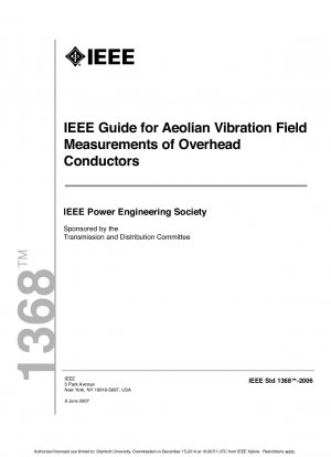 IEEE-Leitfaden zur Messung äolischer Schwingungsfelder an Freileitungen