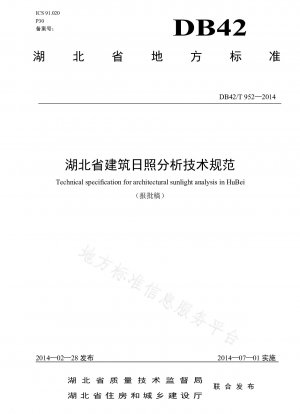 Technische Spezifikation für die Sonnenlichtanalyse von Gebäuden in der Provinz Hubei