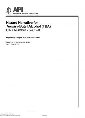Gefahrenbeschreibung für Tertiär-Butylalkohol (TBA), CAS-Nummer 75–65–0