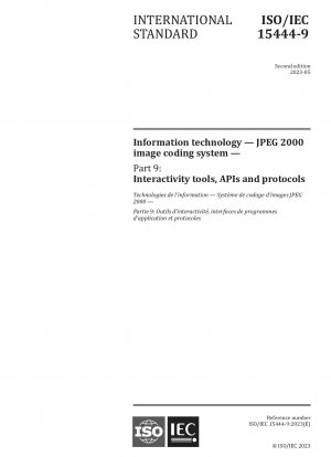 Informationstechnologie. JPEG 2000-Bildcodierungssystem – Interaktivitätstools, APIs und Protokolle