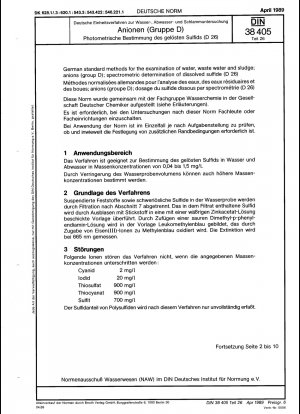Deutsche Einheitsverfahren zur Untersuchung von Wasser, Abwasser und Schlamm; Anionen (Gruppe D); Bestimmung von gelöstem Sulfid mittels Spektrometrie (D 26)