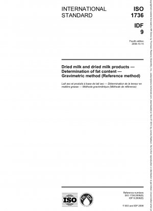 Trockenmilch und Trockenmilchprodukte - Bestimmung des Fettgehalts - Gravimetrisches Verfahren (Referenzverfahren)