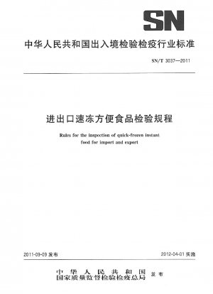 Regeln für die Kontrolle von tiefgefrorenen Fertiglebensmitteln für den Import und Export