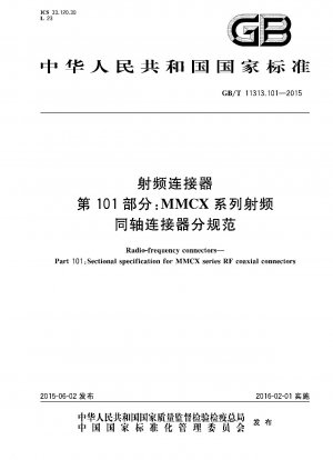Hochfrequenzsteckverbinder.Teil 101: Rahmenspezifikation für HF-Koaxialsteckverbinder der MMCX-Serie