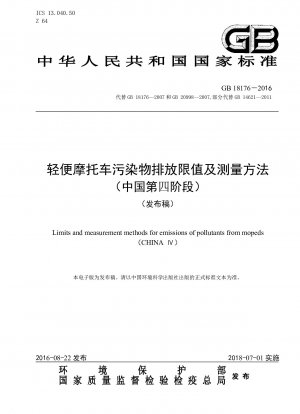 Grenzwerte und Messmethoden für Schadstoffemissionen von Mopeds (CHINA IV)