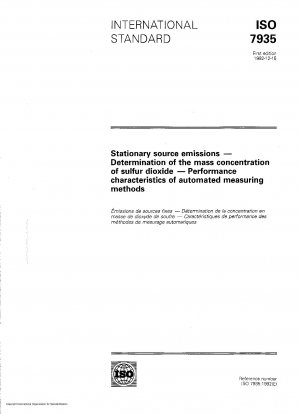 Emissionen aus stationären Quellen; Bestimmung der Massenkonzentration von Schwefeldioxid; Leistungsmerkmale automatisierter Messverfahren