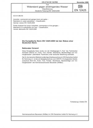 Industrie-, Gewerbe- und Garagentore und -tore – Widerstand gegen das Eindringen von Wasser – Klassifizierung; Deutsche Fassung EN 12425:2000