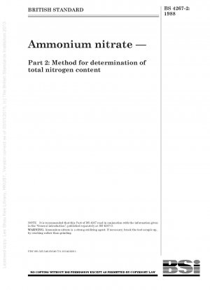 Ammoniumnitrat – Teil 2: Methode zur Bestimmung des Gesamtstickstoffgehalts