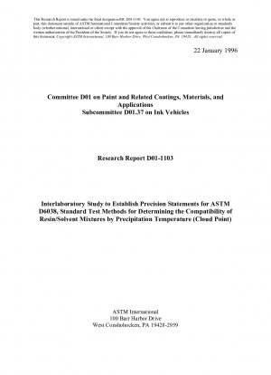 D6038-Testmethoden zur Bestimmung der Kompatibilität von Harz-/Lösungsmittelmischungen anhand der Niederschlagstemperatur (Trübungspunkt)