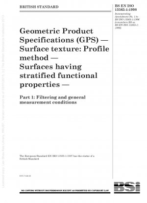 Geometrische Produktspezifikationen (GPS) – Oberflächentextur: Profilmethode – Oberflächen mit geschichteten funktionellen Eigenschaften – Teil 1: Filterung und allgemeine Messbedingungen