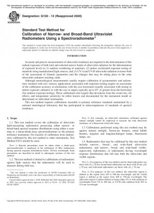 Standardtestmethode zur Kalibrierung von Schmal- und Breitband-Ultraviolettradiometern unter Verwendung eines Spektroradiometers
