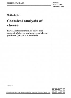 Methoden zur chemischen Analyse von Käse - Bestimmung des Zitronensäuregehalts von Käse und Schmelzkäseprodukten (enzymatische Methode)