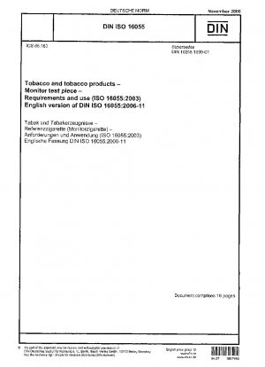 Tabak und Tabakwaren – Prüfkörper überwachen – Anforderungen und Verwendung (ISO 16055:2003)
