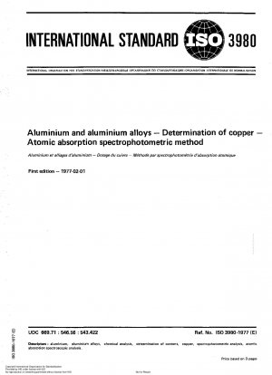 Aluminium und Aluminiumlegierungen; Bestimmung von Kupfer; Atomabsorptionsspektrophotometrisches Verfahren