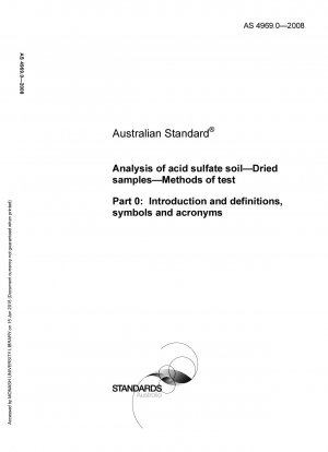 Analyse von saurem Sulfatboden – Getrocknete Proben – Testmethoden – Einführung und Definitionen, Symbole und Akronyme