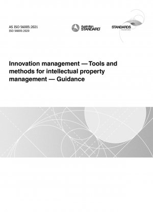 Innovationsmanagement – Werkzeuge und Methoden für das Management von geistigem Eigentum – Anleitung