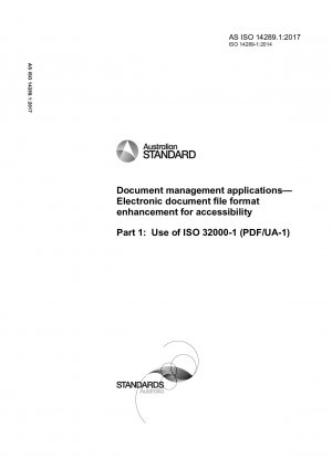 Dokumentenverwaltungsanwendungen – Verbesserung des elektronischen Dokumentdateiformats für Barrierefreiheit, Teil 1: Verwendung von ISO 32000-1 (PDF/UA-1)