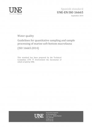 Wasserqualität – Richtlinien für die quantitative Probenahme und Probenverarbeitung der marinen Weichboden-Makrofauna (ISO 16665:2014)