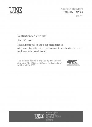 Lüftung von Gebäuden - Luftdiffusion - Messungen im Aufenthaltsbereich klimatisierter/belüfteter Räume zur Beurteilung thermischer und akustischer Verhältnisse
