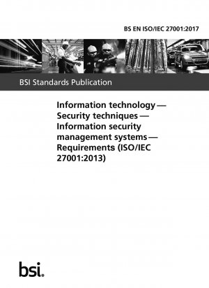 Informationstechnologie. Sicherheitstechniken. Informationssicherheits-Managementsysteme. Anforderungen