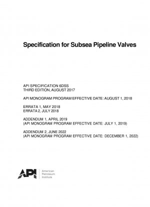 Spezifikation für Unterwasser-Pipelineventile