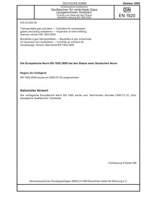 Ortsbewegliche Gasflaschen - Flaschen für Druckgase (ausgenommen Acetylen) - Inspektion beim Befüllen; Deutsche Fassung EN 1920:2000
