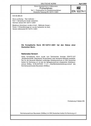 Schlickerdeckschichten – Prüfverfahren – Teil 1: Probenahme zur Bindemittelgewinnung; Deutsche Fassung EN 12274-1:2001