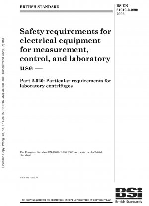 Sicherheitsanforderungen für elektrische Mess-, Steuer- und Laborgeräte – Besondere Anforderungen für Laborzentrifugen