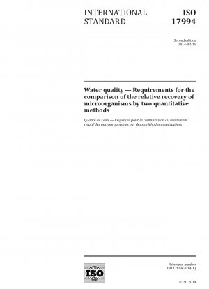 Wasserqualität – Anforderungen für den Vergleich der relativen Wiederfindung von Mikroorganismen durch zwei quantitative Methoden