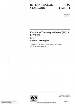Kunststoffe – Thermogravimetrie (TG) von Polymeren – Teil 1: Allgemeine Grundlagen