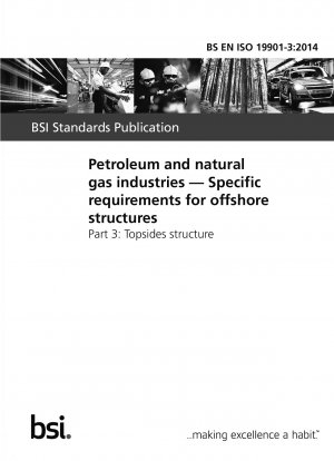 Erdöl- und Erdgasindustrie. Spezifische Anforderungen für Offshore-Strukturen. Oberseitenstruktur