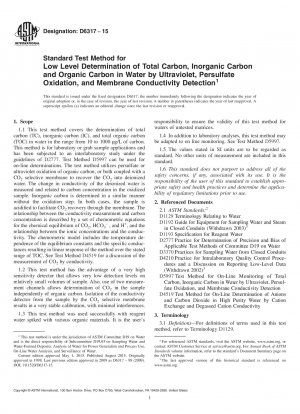 Standardtestmethode zur Bestimmung von Gesamtkohlenstoff, anorganischem Kohlenstoff und organischem Kohlenstoff in Wasser bei niedrigen Konzentrationen durch Ultraviolett-, Persulfat-Oxidation und Membranleitfähigkeitserkennung